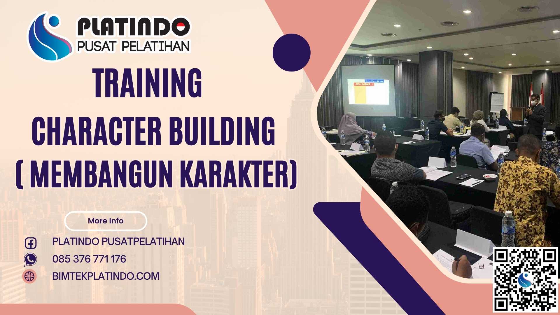 Bimtek Training Character Building (Pelatihan Membangun Karakter)