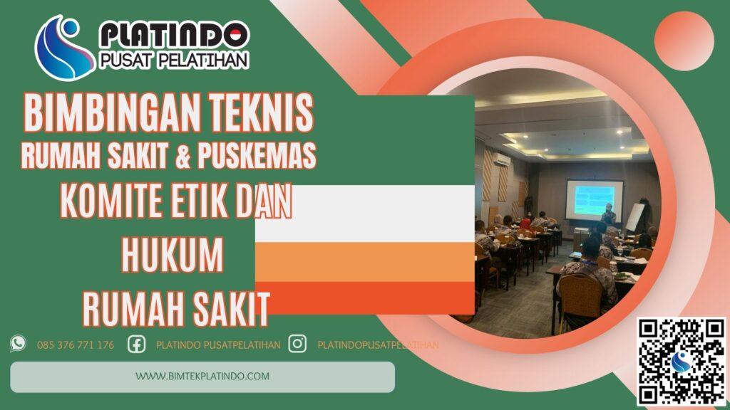 Bimtek KEHRS - Komite Etik dan Hukum Rumah Sakit