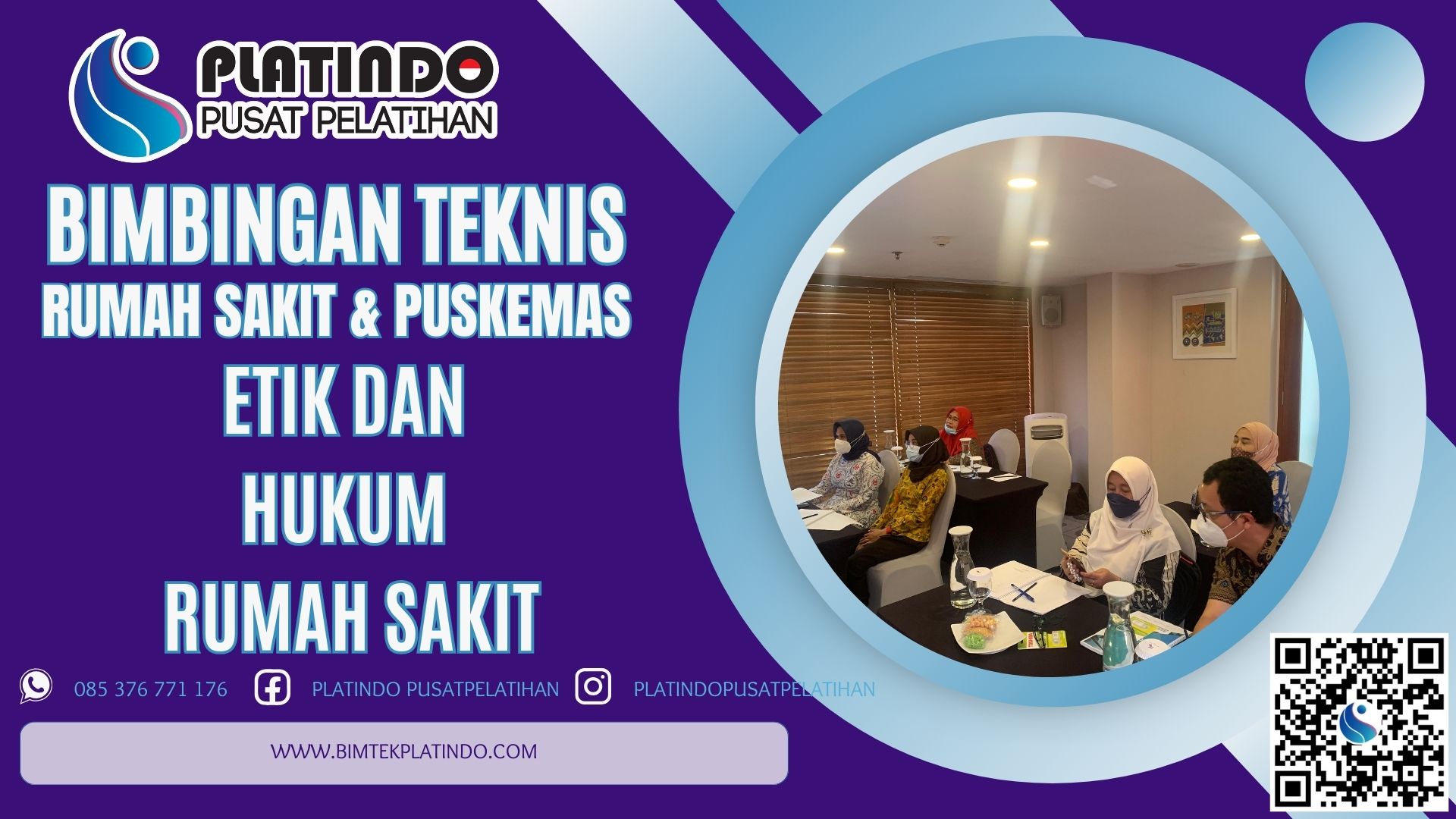 Bimtek Etik dan Hukum Rumah Sakit (KEHRS)