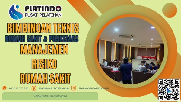 Bimtek Manajemen Risiko Rumah Sakit - Platindo Terbaru 2025
