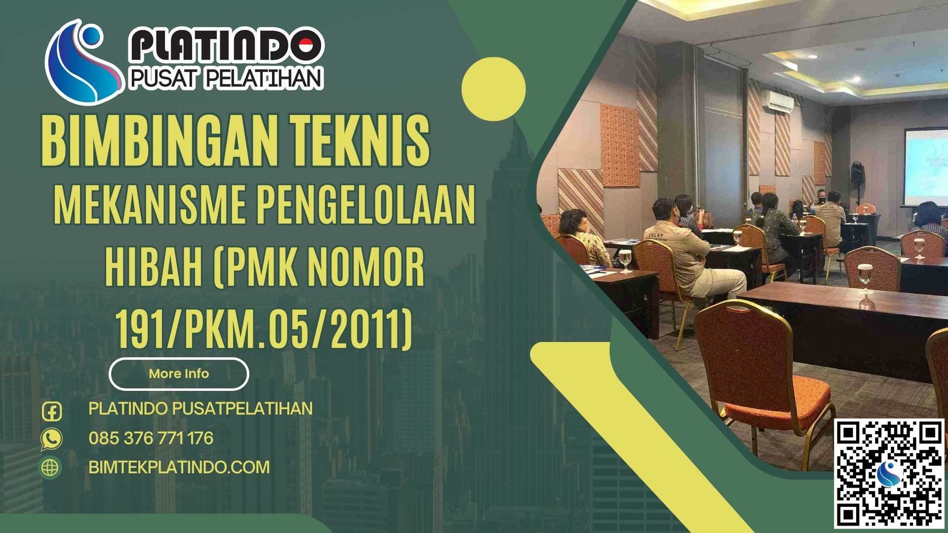 Bimtek Mekanisme Pengelolaan Hibah (PMK Nomor 191/PKM.05/2011)