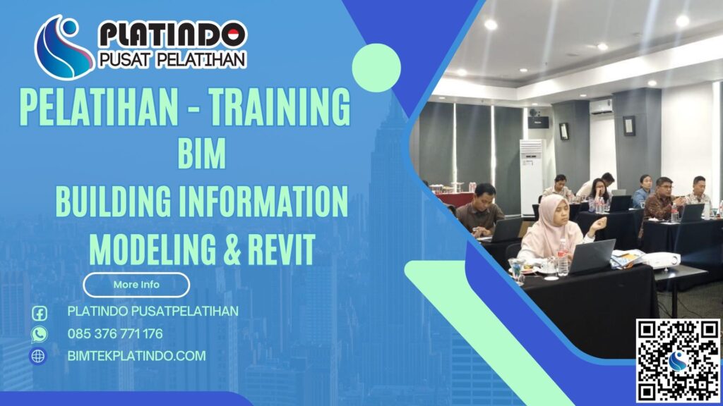 Pelatihan BIM dan Revit - Building Information Modeling for Structure Design Terbaru