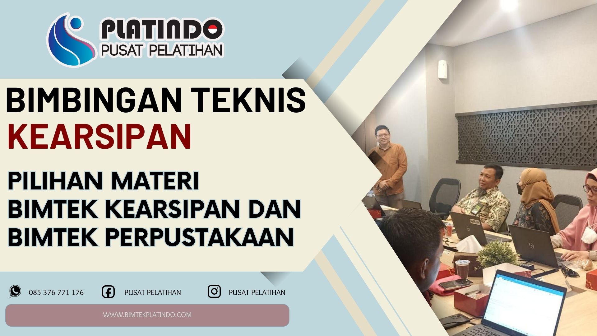 Bimtek Kearsipan dan Bimtek Perpustakaan
