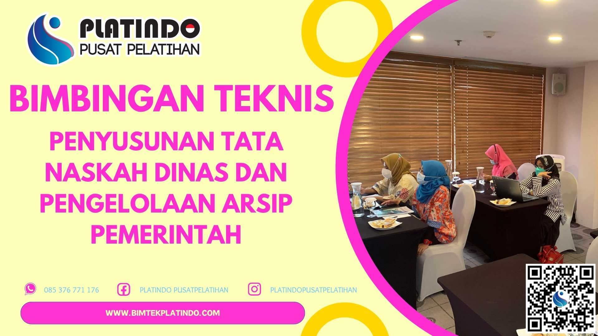 Bimtek Penyusunan Tata Naskah Dinas dan Pengelolaan Arsip Pemerintah