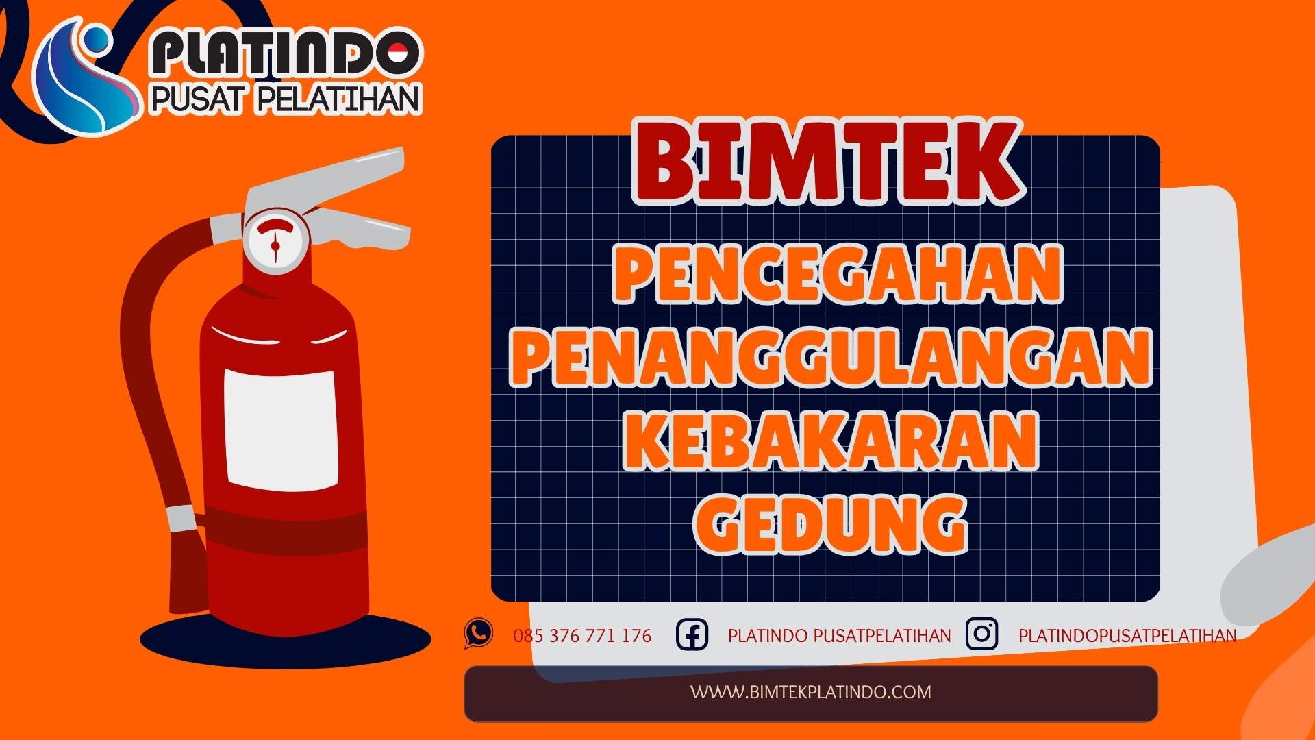 Bimtek Pencegahan Penanggulangan Kebakaran Gedung
