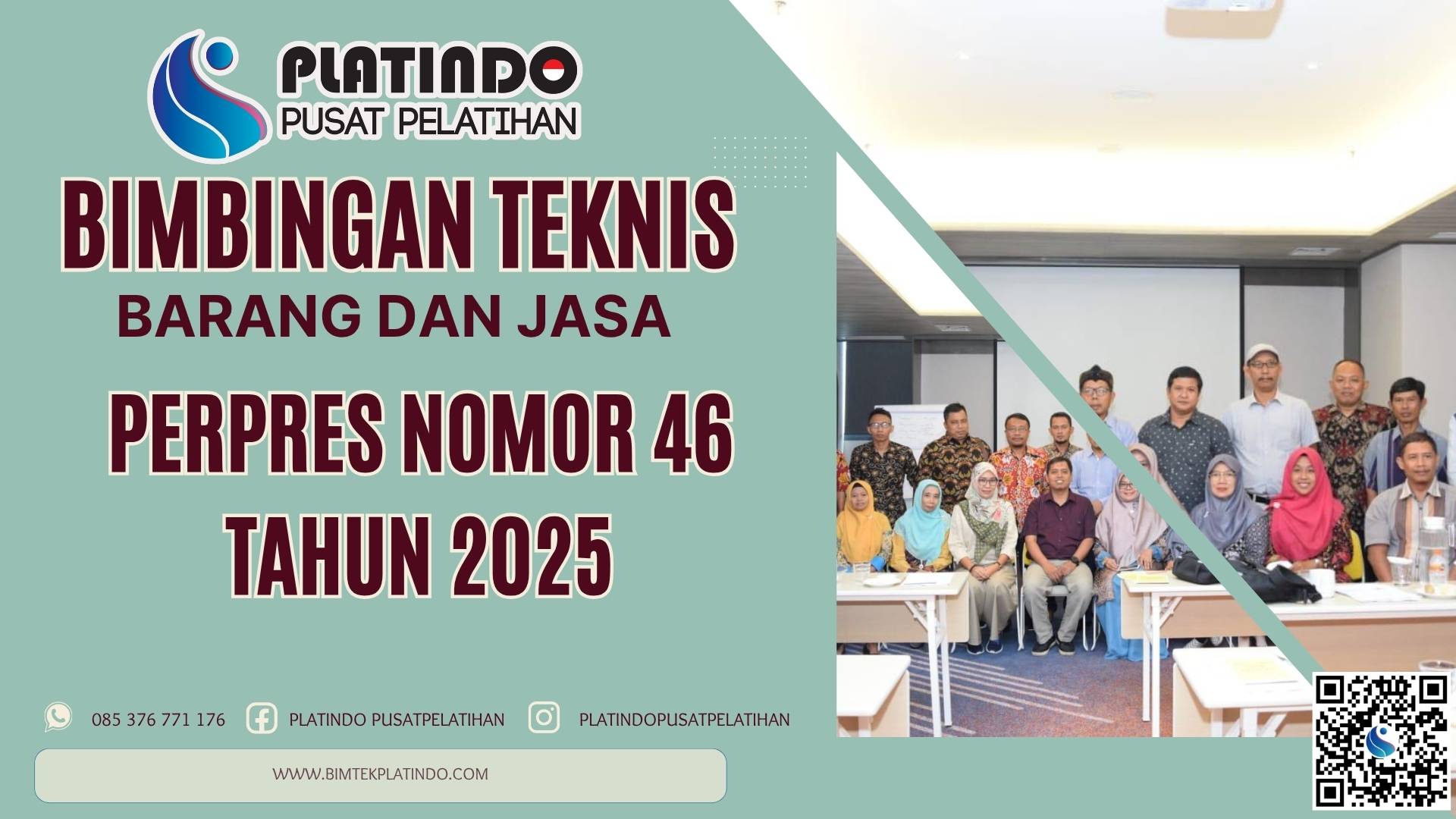 Bimtek Perpres Nomor 46 Tahun 2025 Tentang Pengadaan Barang dan Jasa