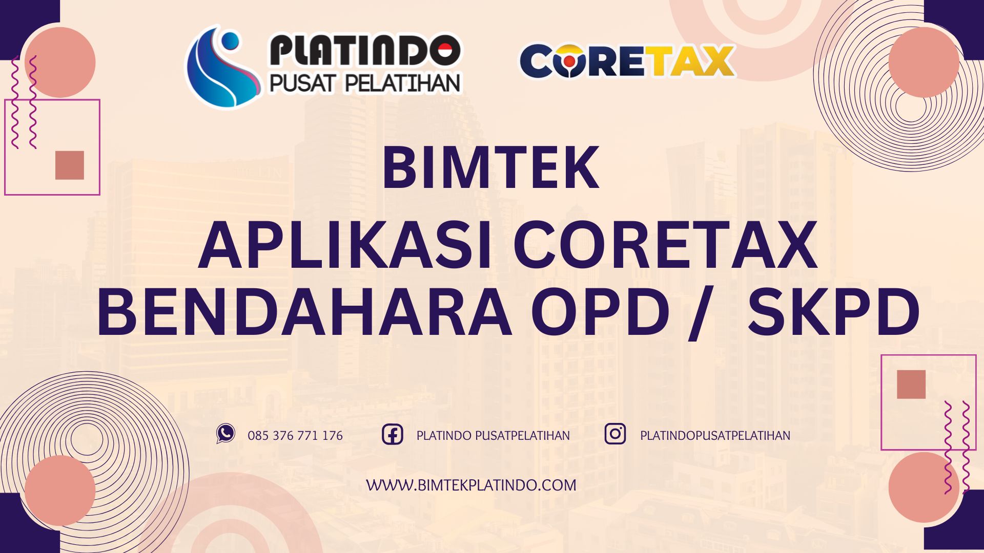 Bimtek Aplikasi Coretax Bendahara OPD / SKPD