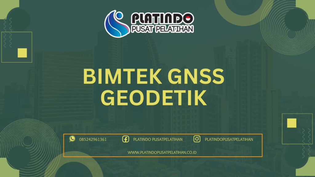 Bimtek GNSS Geodetik