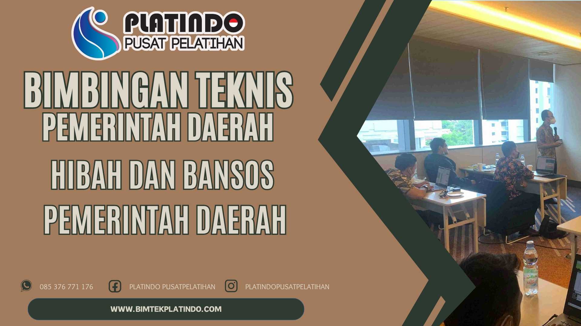 Bimtek Hibah dan Bansos Pemerintah Daerah