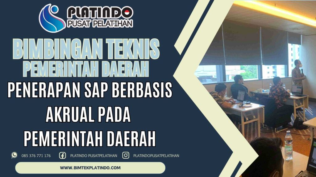 Bimtek Penerapan SAP Berbasis Akrual pada Pemerintah Daerah