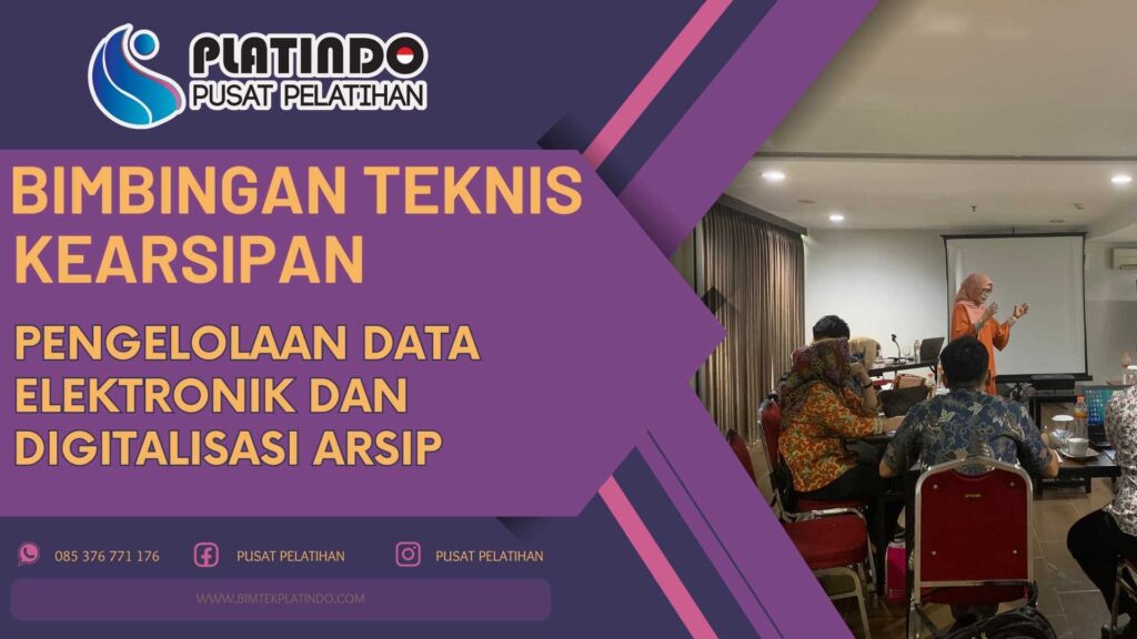 Bimtek Pengelolaan Dokumen Elektronik dan Digitalisasi Arsip