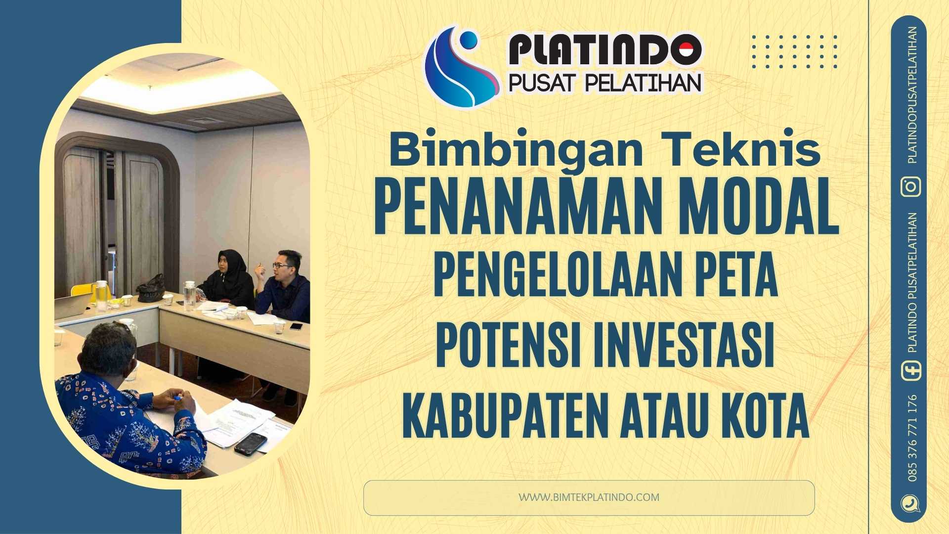 Bimtek Pengelolaan Peta Potensi Investasi Daerah untuk Kabupaten dan Kota