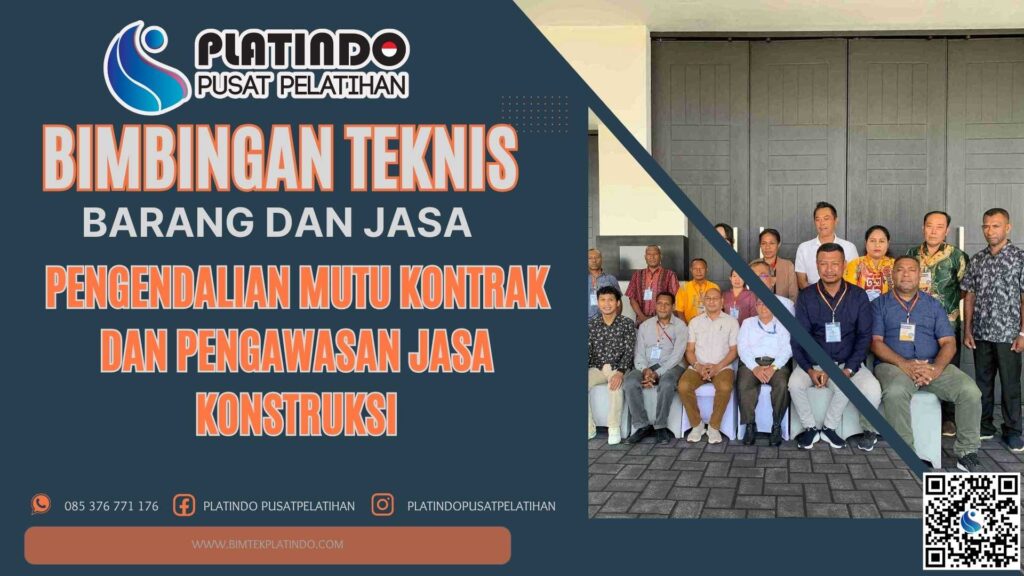 Bimtek Pengendalian Mutu Kontrak dan Pengawasan Jasa Konstruksi