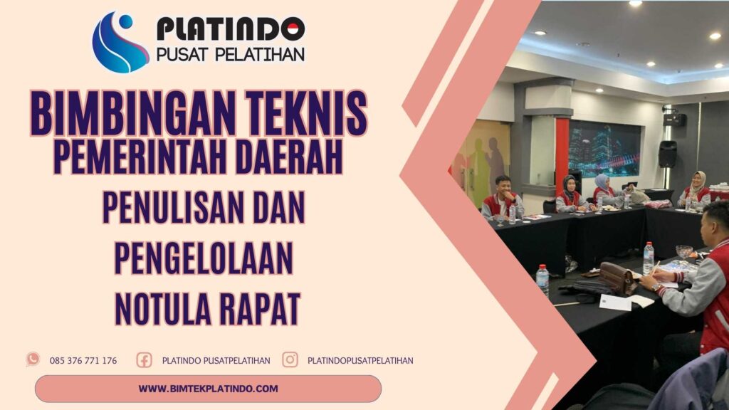 Bimtek Penulisan dan Pengelolaan Notula Rapat