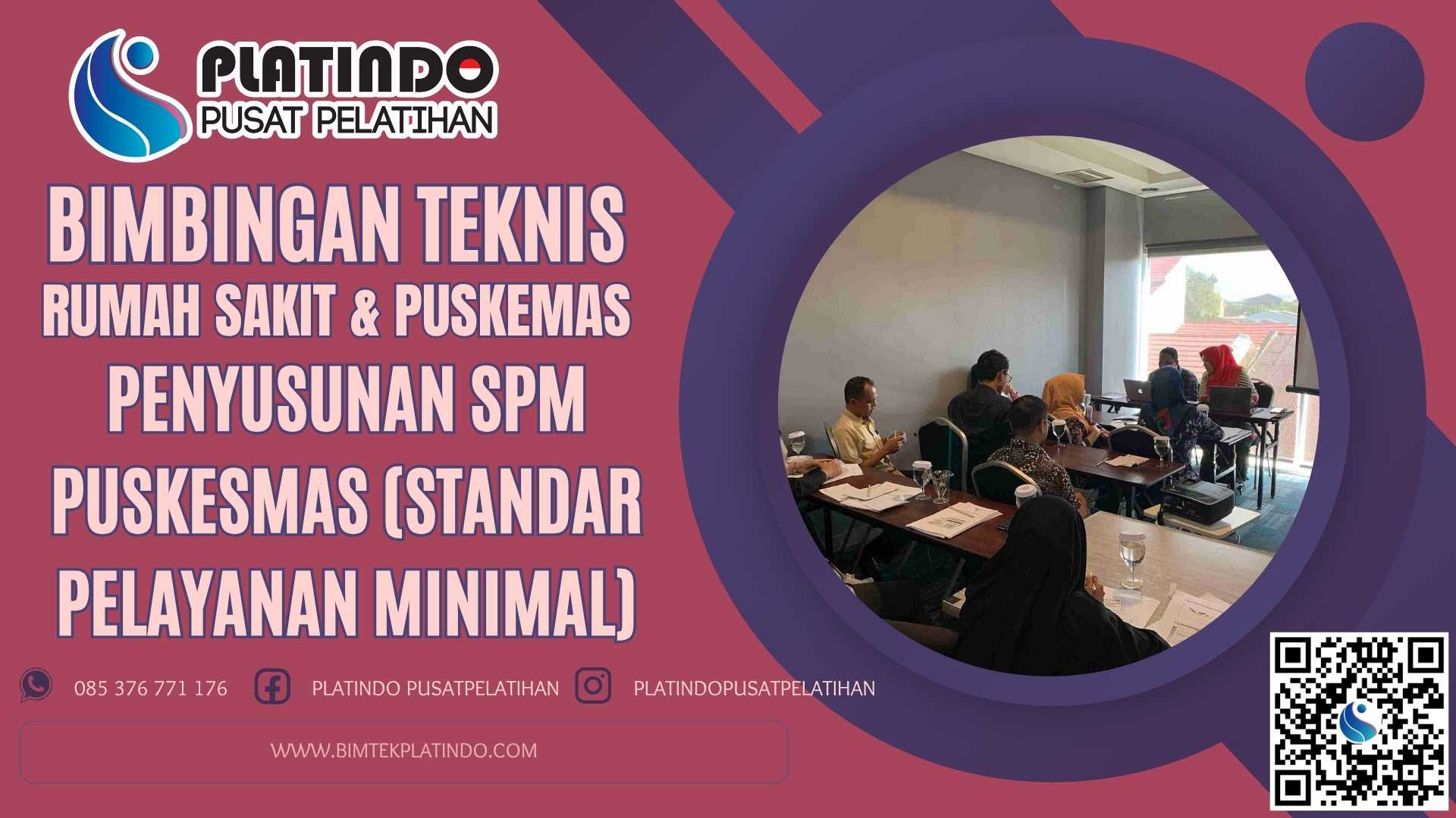Bimtek Penyusunan SPM Puskesmas