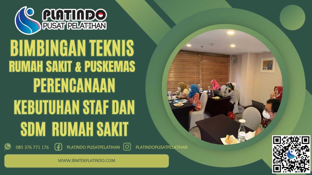 Bimtek Perencanaan Kebutuhan Staf dan SDM Rumah Sakit