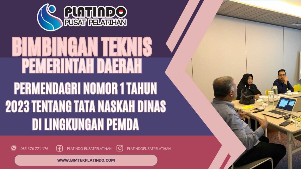 Bimtek Permendagri Nomor 1 Tahun 2023 Tentang Tata Naskah Dinas di Lingkungan Pemda