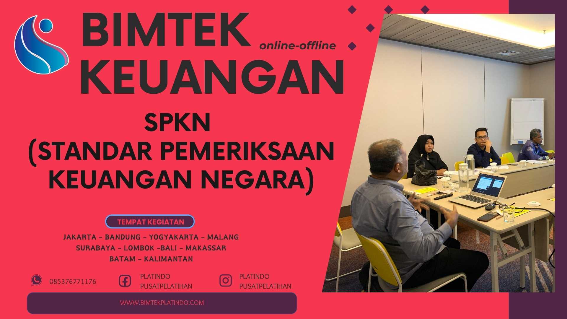Bimtek SPKN (Standar Pemeriksaan Keuangan Negara)