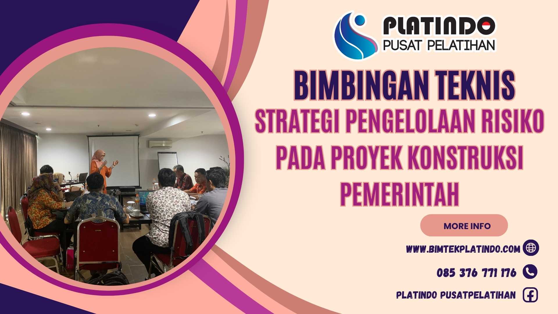 Bimtek Strategi Pengelolaan Risiko pada Proyek Konstruksi Pemerintah