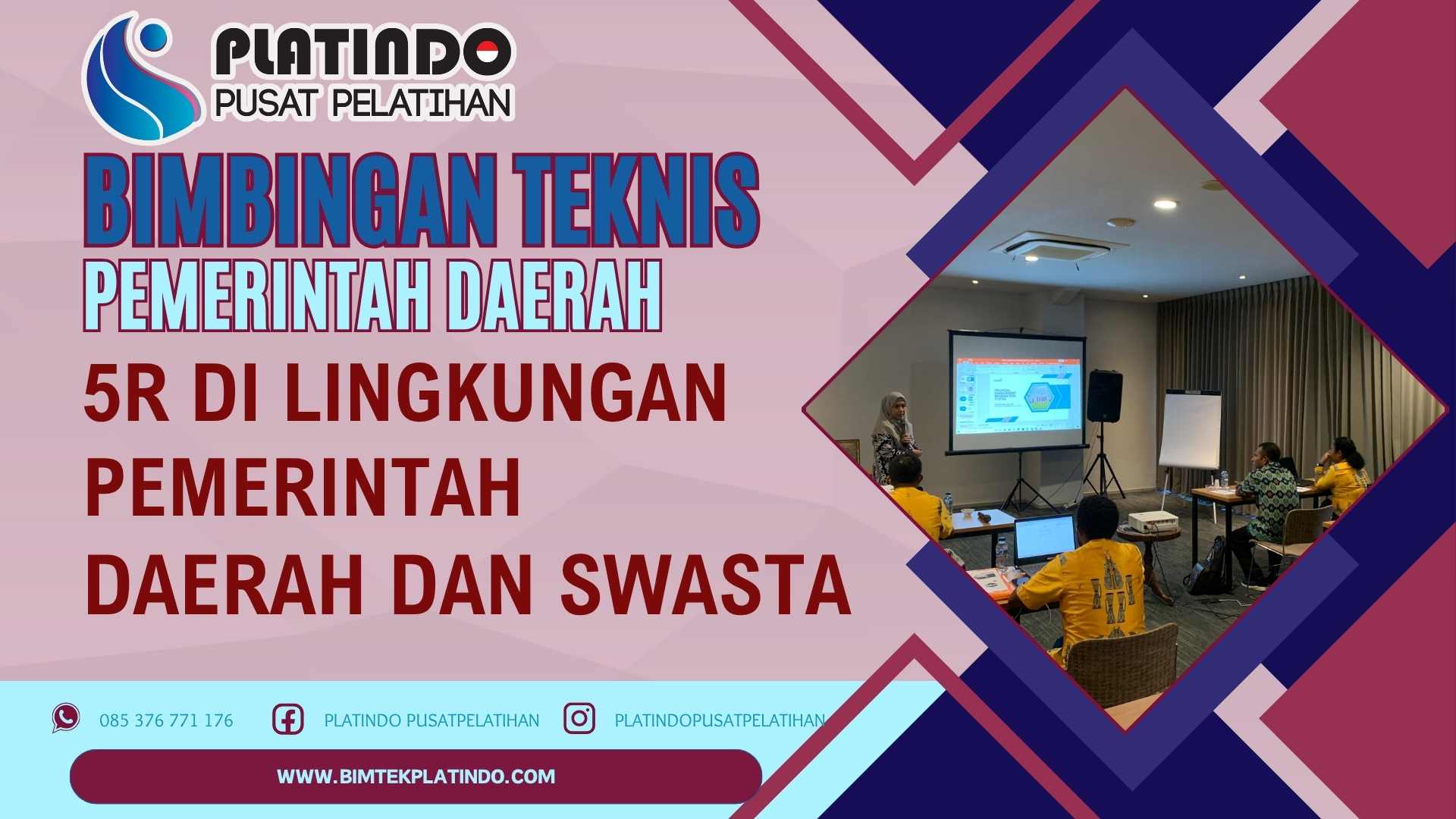 Bimtek 5R di Kantor Pemerintah Daerah dan Swasta