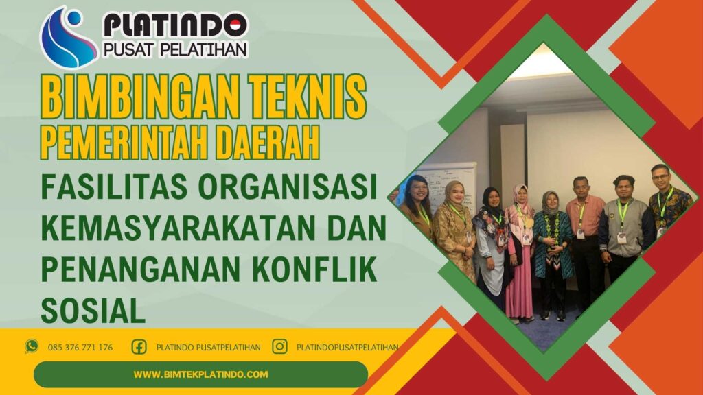 Bimtek Fasilitas Organisasi Kemasyarakatan dan Penanganan Konflik Sosial