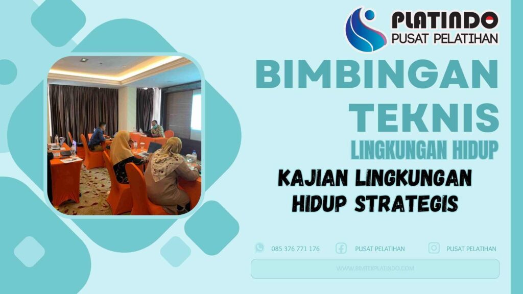 Bimtek Kajian Lingkungan Hidup Strategis