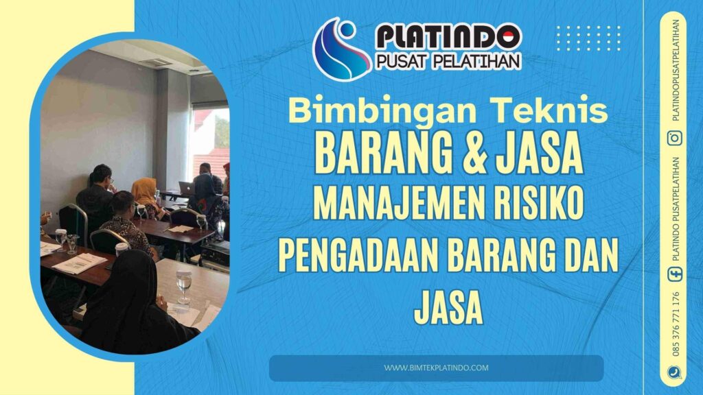 Bimtek Manajemen Risiko Pengadaan Barang dan Jasa