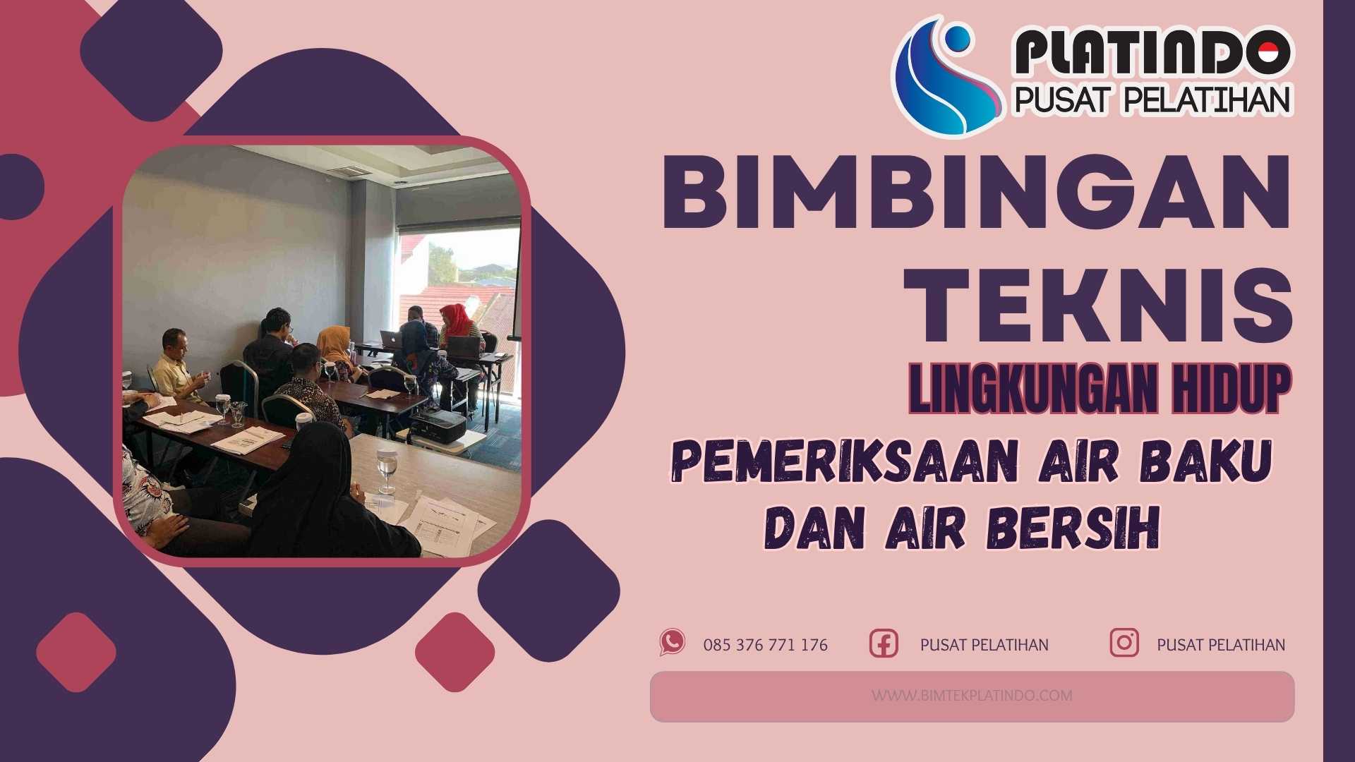 Bimtek Pemeriksaan Air Baku dan Air Bersih