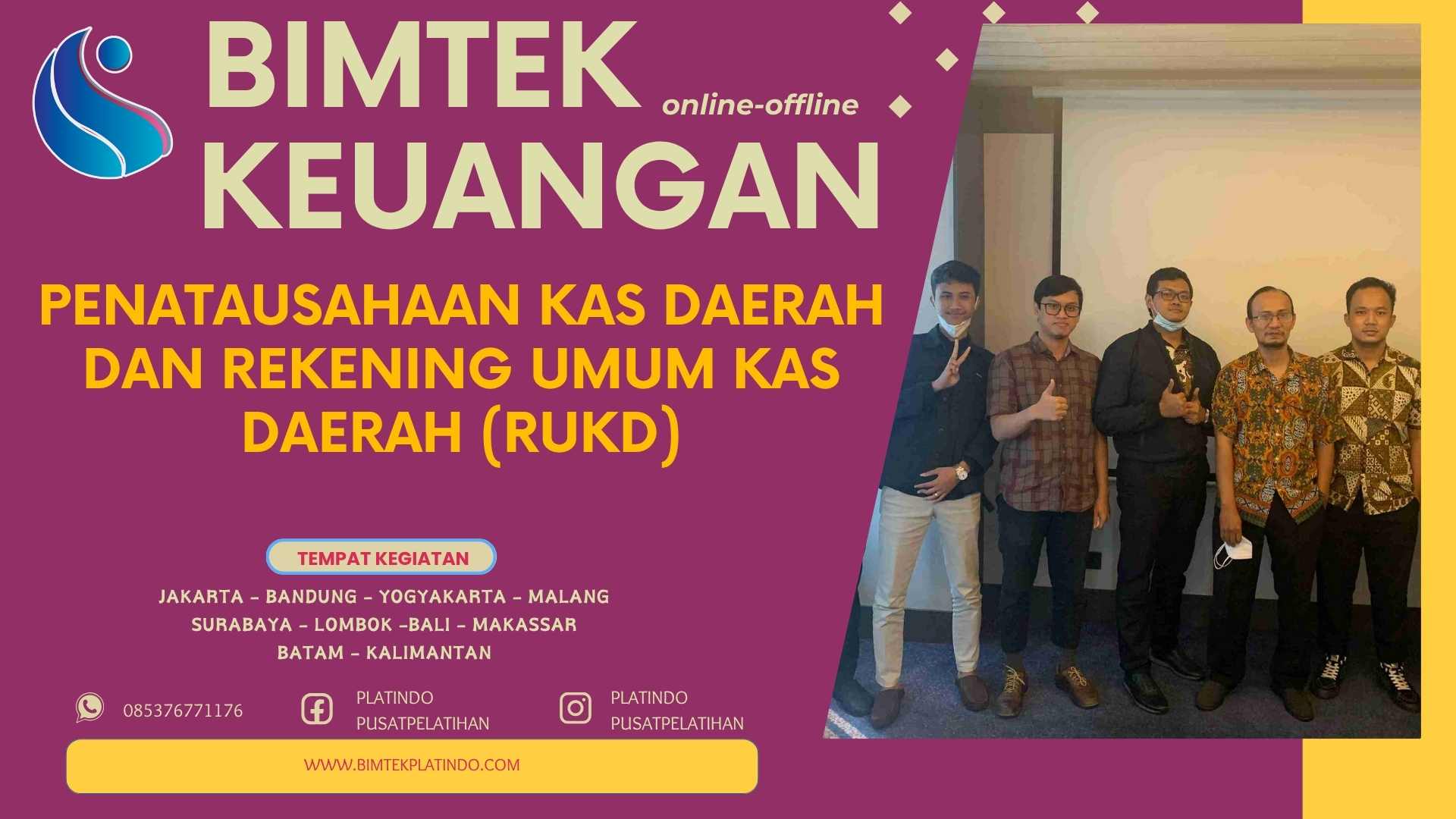 Bimtek Penatausahaan Kas Daerah dan Rekening Umum Kas Daerah (RUKD)