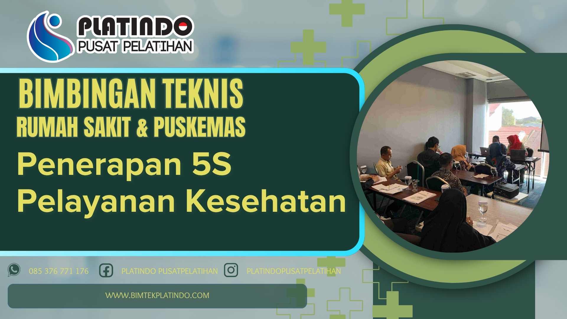 Bimtek Penerapan 5S Pelayanan Kesehatan