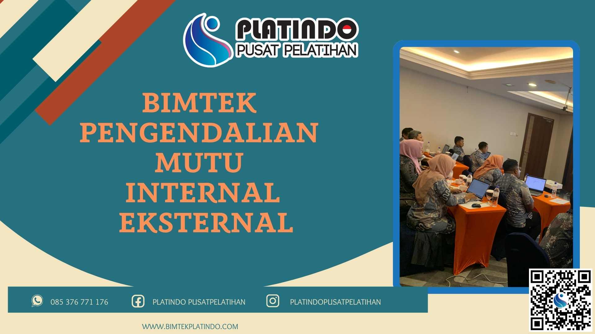 Bimtek Pengendalian Mutu Internal Eksternal