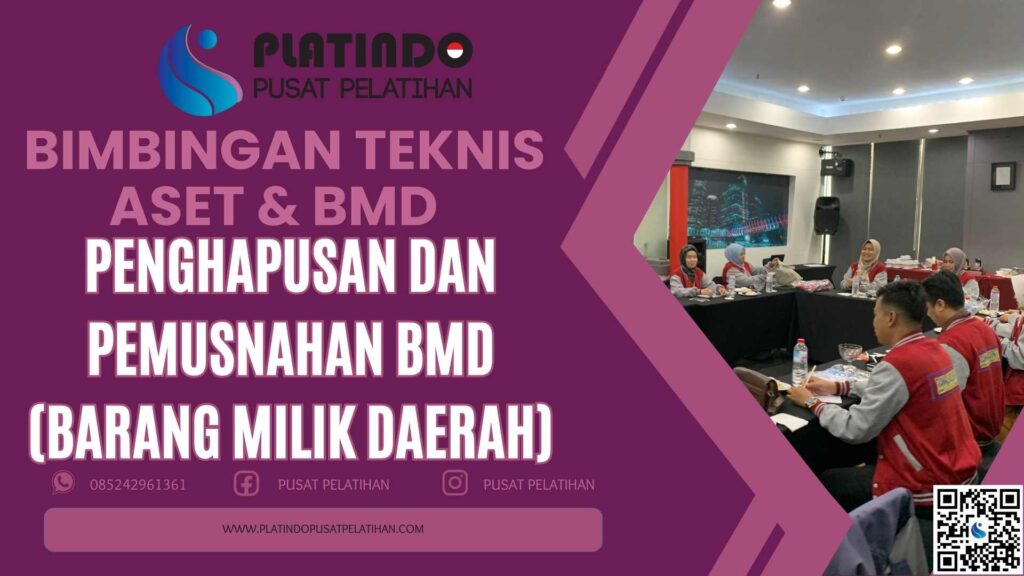 Bimtek Penghapusan dan Pemusnahan BMD (Barang Milik Daerah)