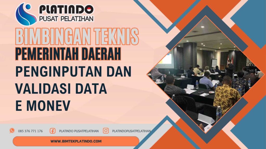 Bimtek Penginputan dan Validasi e-Monev