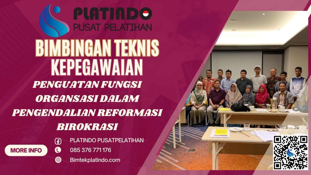 Bimtek Penguatan Fungsi Organsasi dalam Pengendalian Reformasi Birokrasi