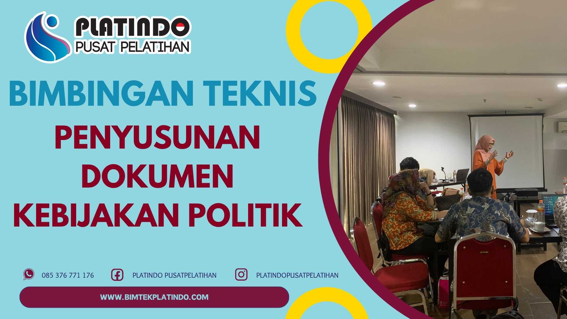 Bimtek Penyusunan Kebijakan Politik Pemda