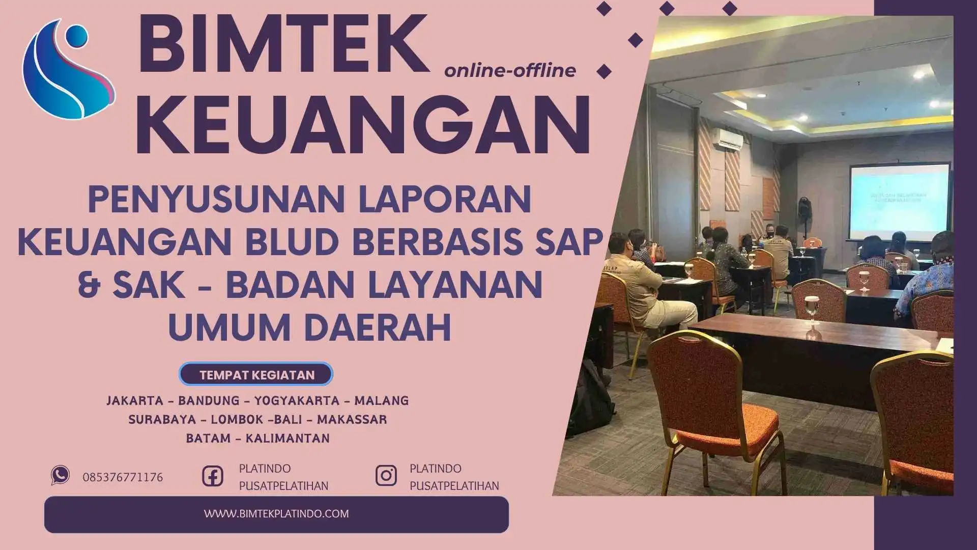 Bimtek Penyusunan Laporan Keuangan BLUD Berbasis SAP dan SAK