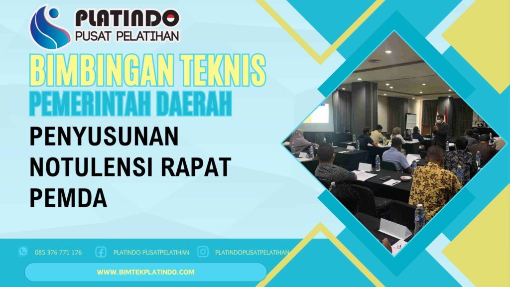 Bimtek Penyusunan Notulensi Rapat Pemda