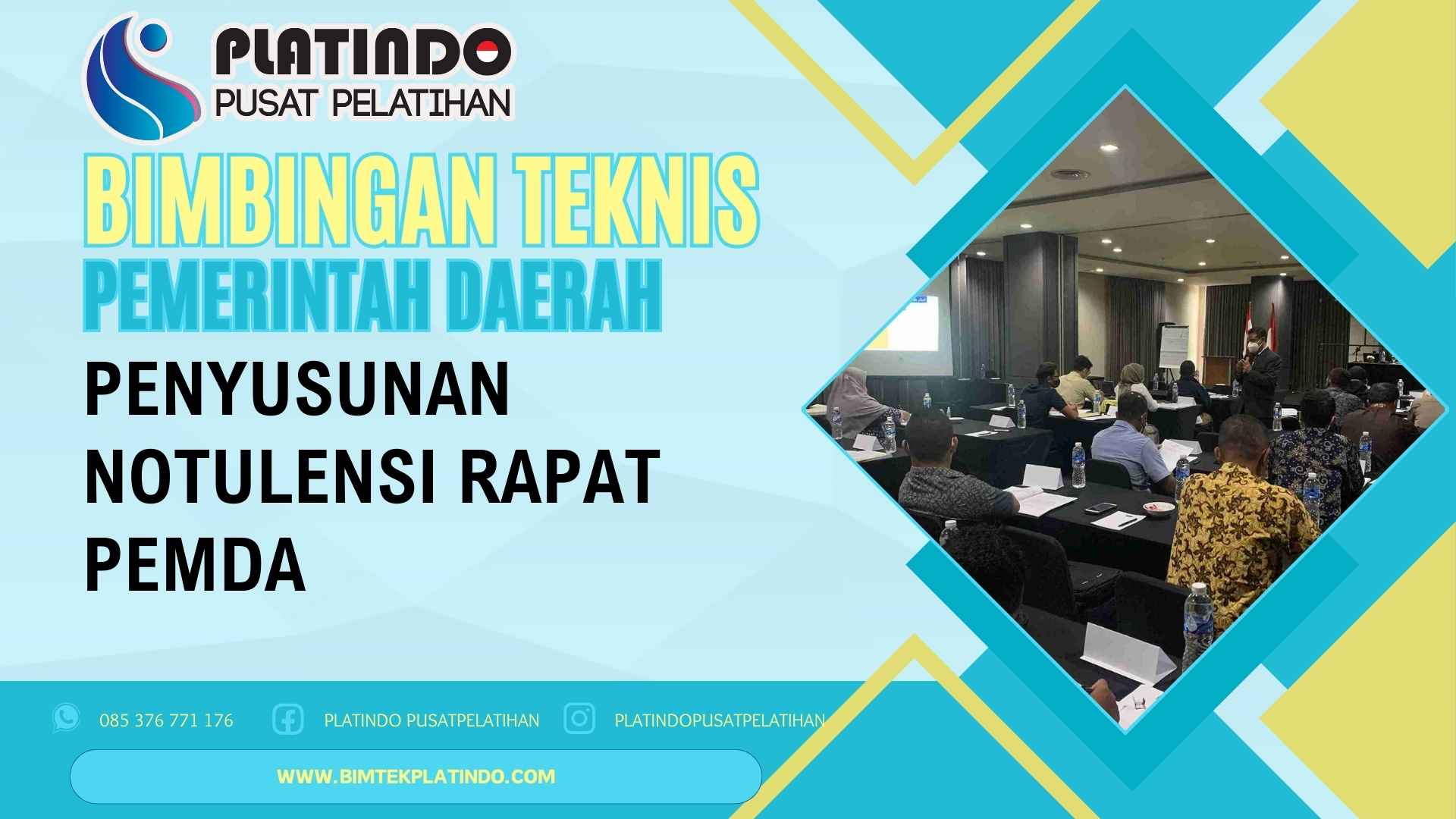Bimtek Penyusunan Notulensi Rapat Pemda