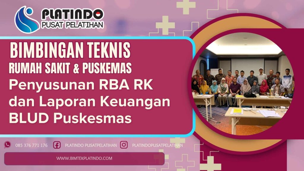Bimtek Penyusunan RBA RK dan Keuangan BLUD Puskesmas