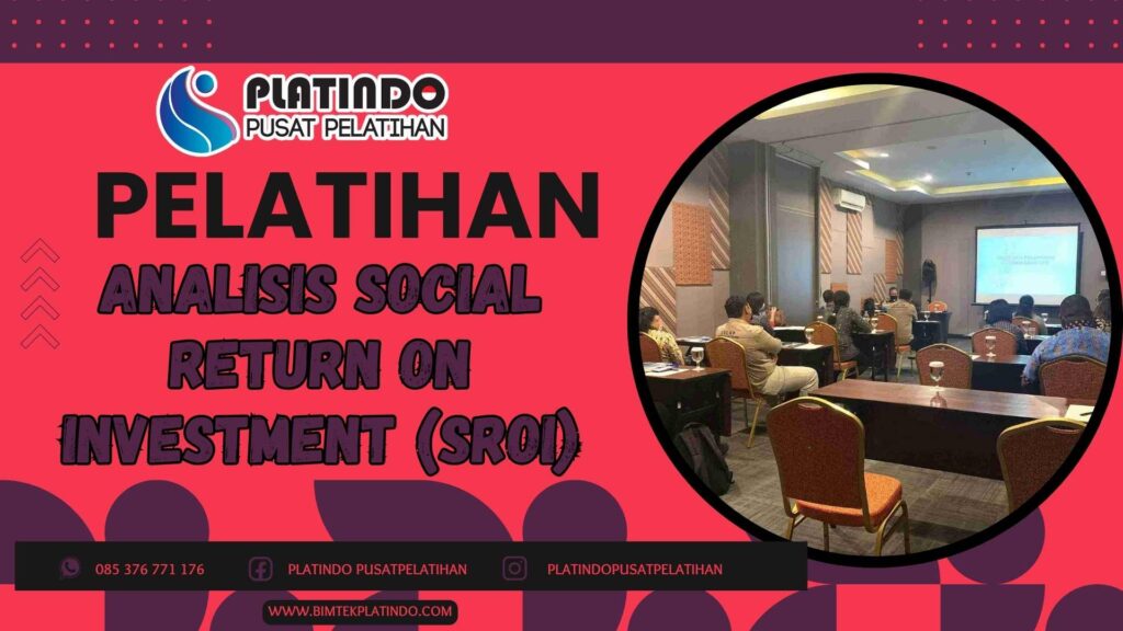 Pelatihan Analisis SROI (Social Return on Investment)