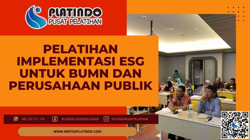 Pelatihan Implementasi ESG untuk BUMN dan Perusahaan Publik