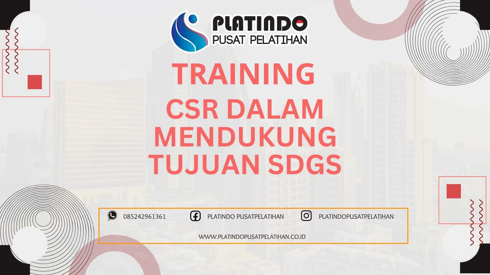Training CSR dalam Mendukung Tujuan SDGs