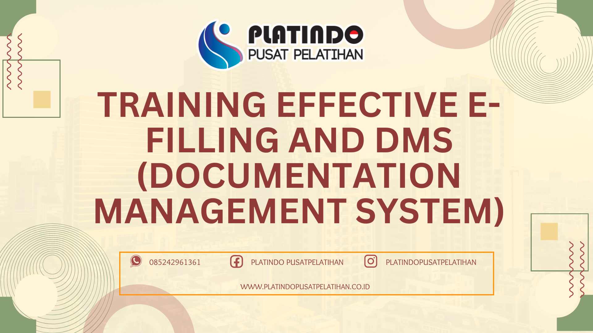 Training Effective E-Filling and DMS