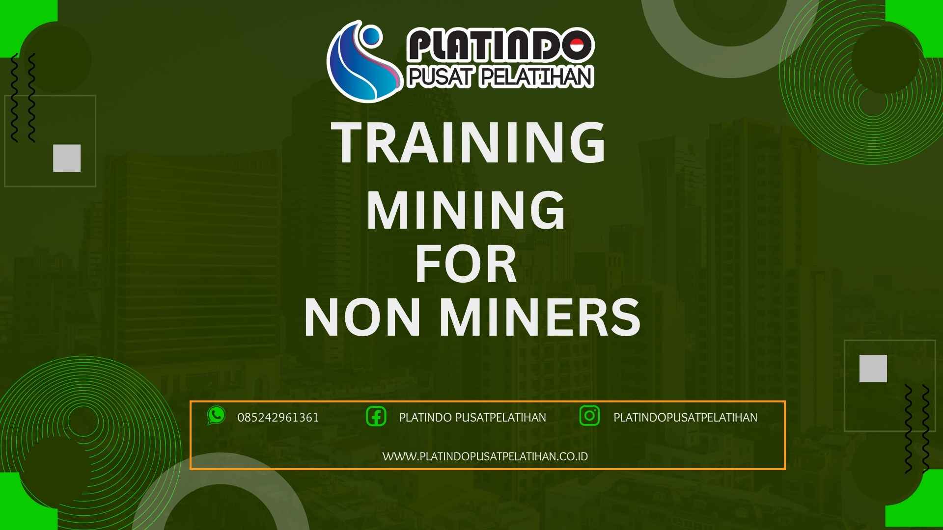 Training Mining for Non Miners