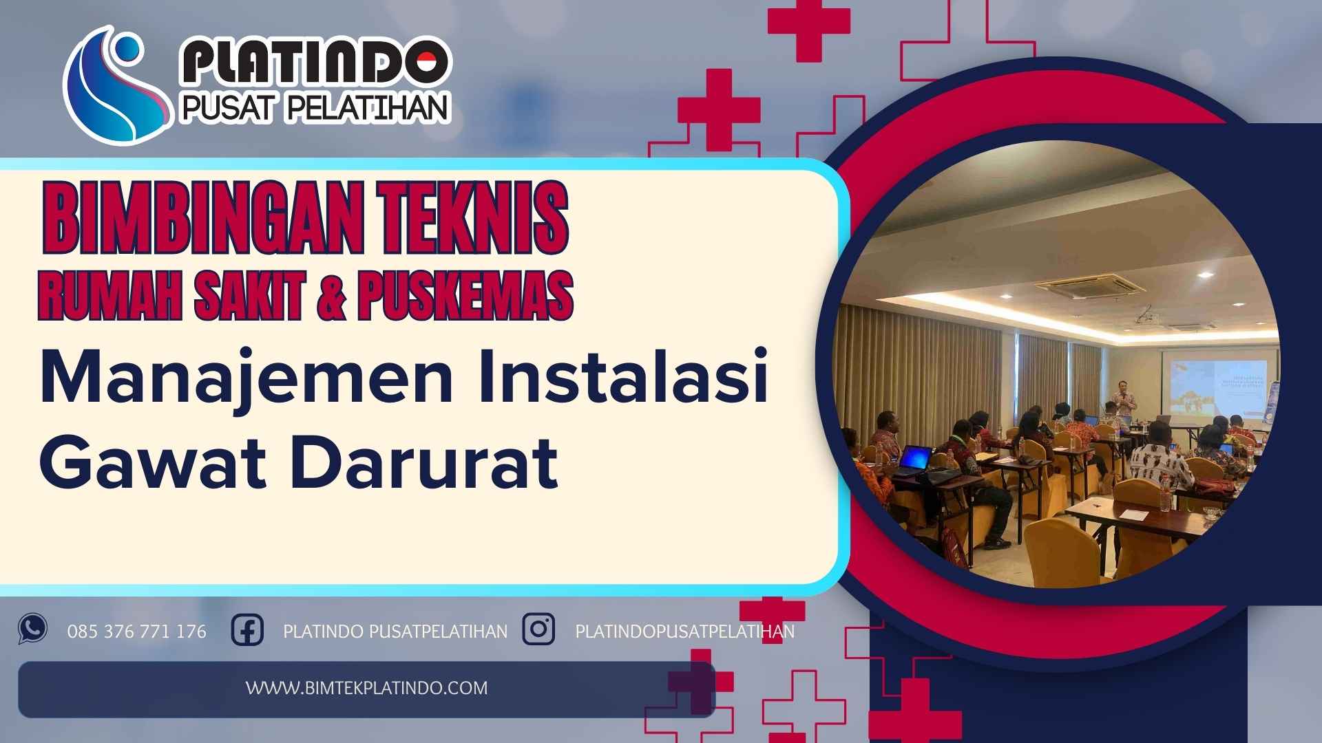 Bimtek Manajemen Instalasi Gawat Darurat