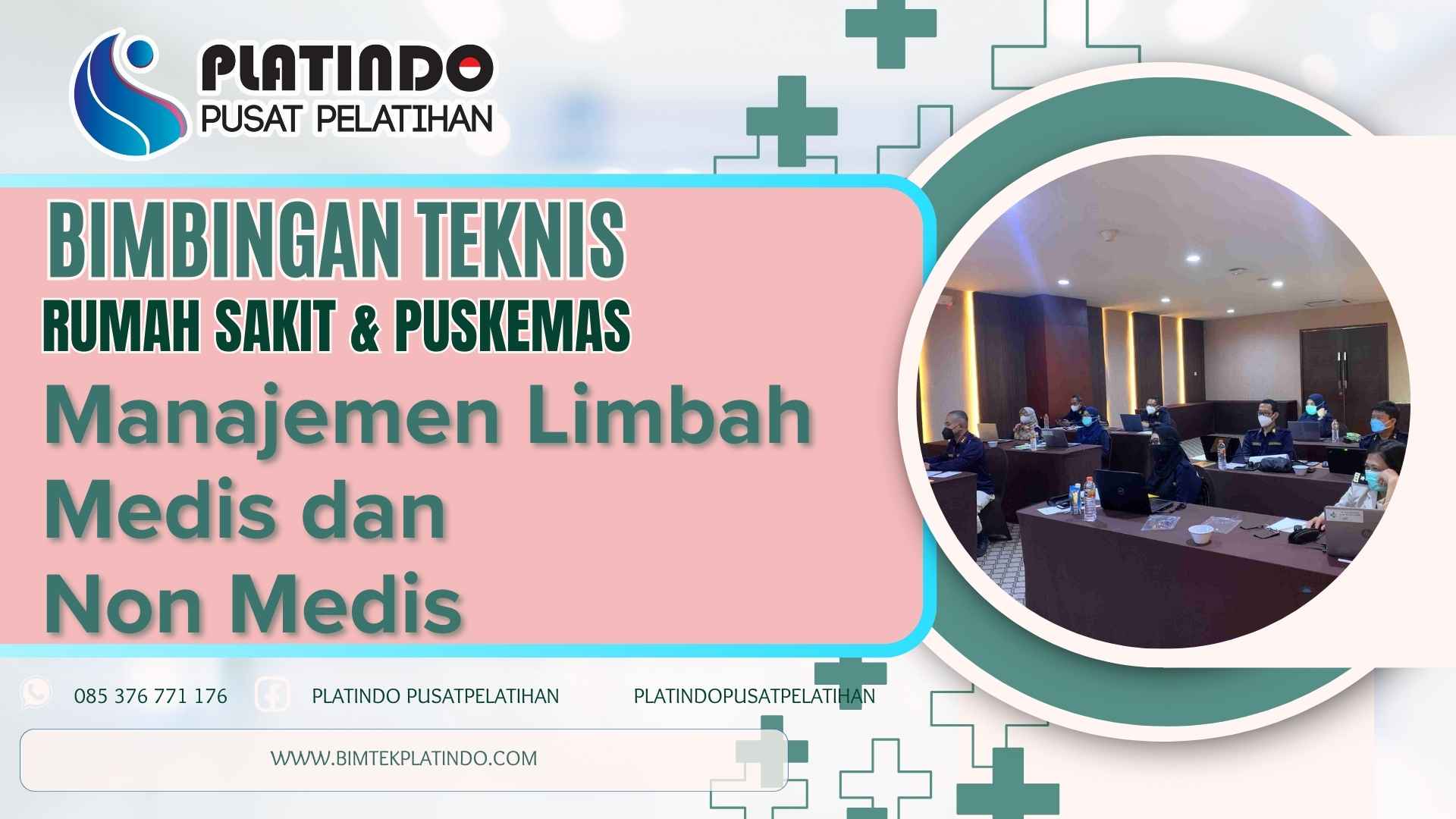 Bimtek Manajemen Limbah Medis dan Non Medis