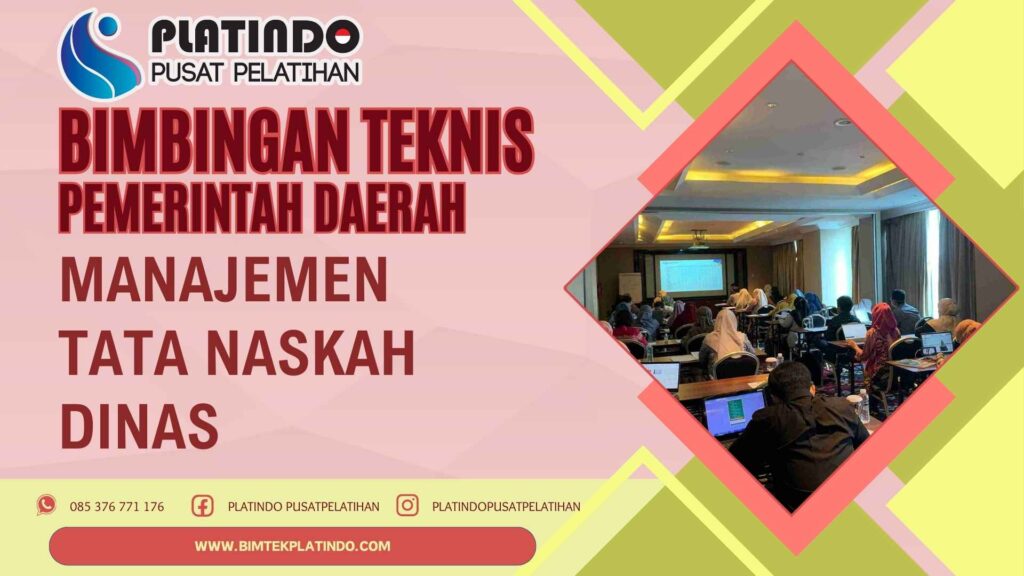 Bimtek Manajemen Tata Naskah Dinas