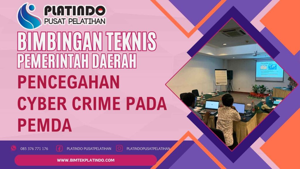 Bimtek Pencegahan Cyber Crime Pada Pemda