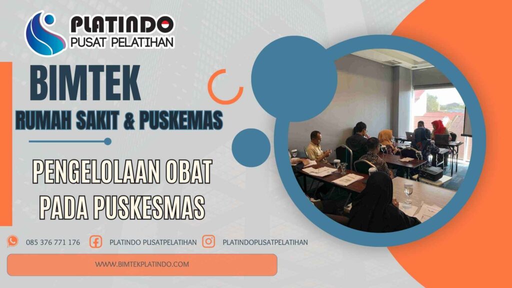 Bimtek Pengelolaan Obat Pada Puskesmas