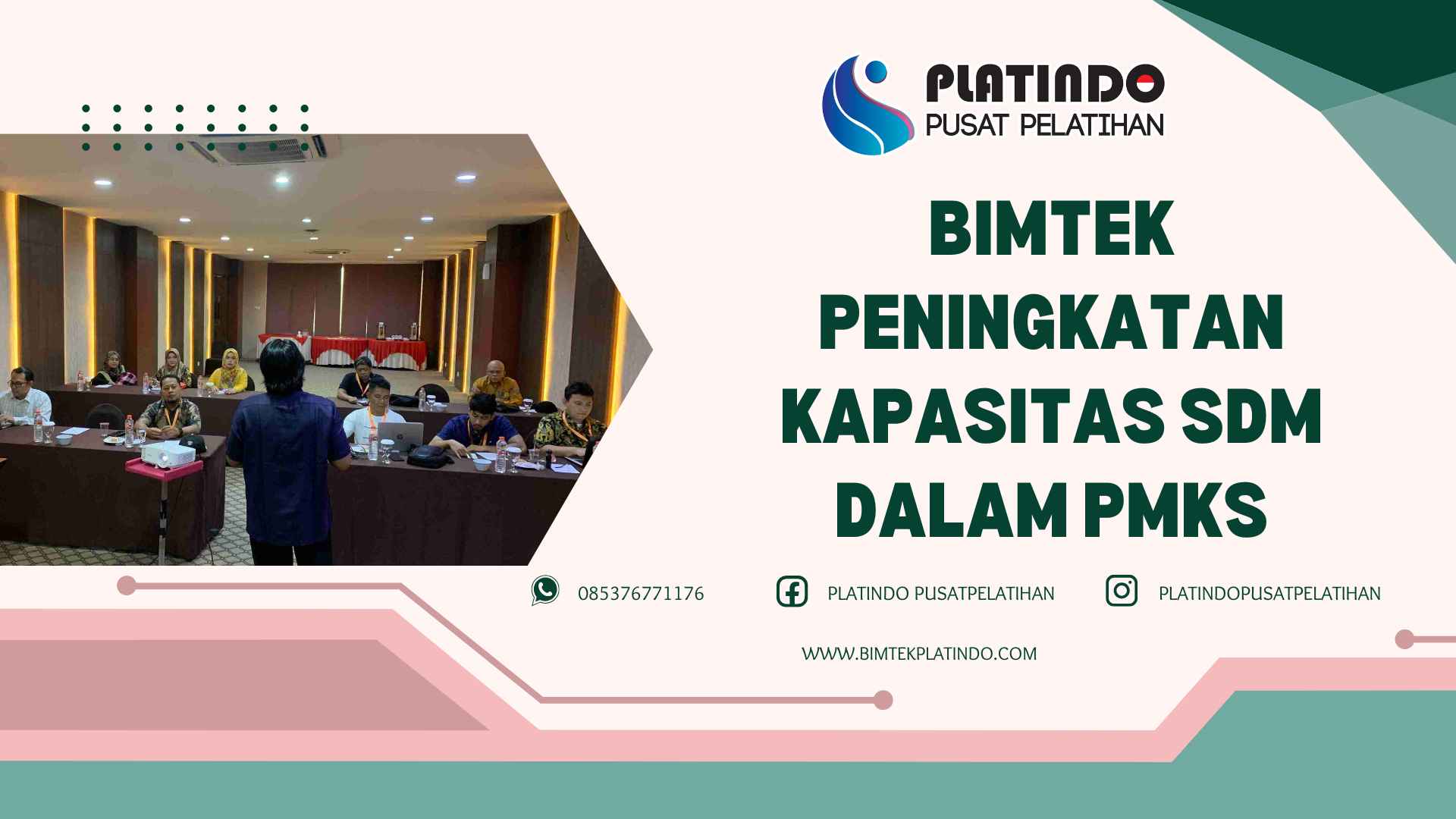 Bimtek Peningkatan Kapasitas SDM dalam PMKS